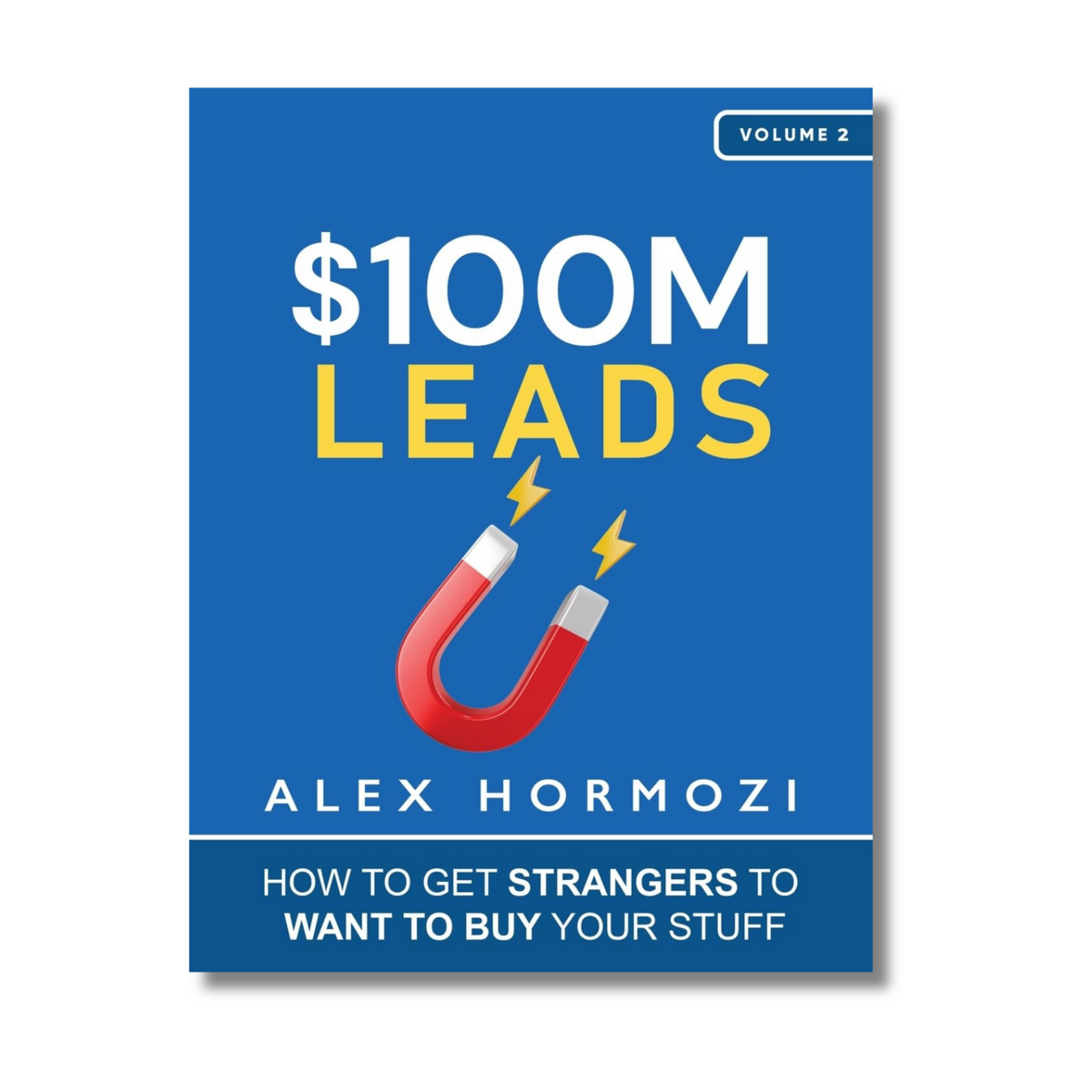 $100M Leads By Alex Hormozi