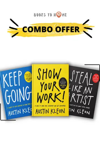 Keep Going + Show Your Work +Steal Like An Artist Combo
