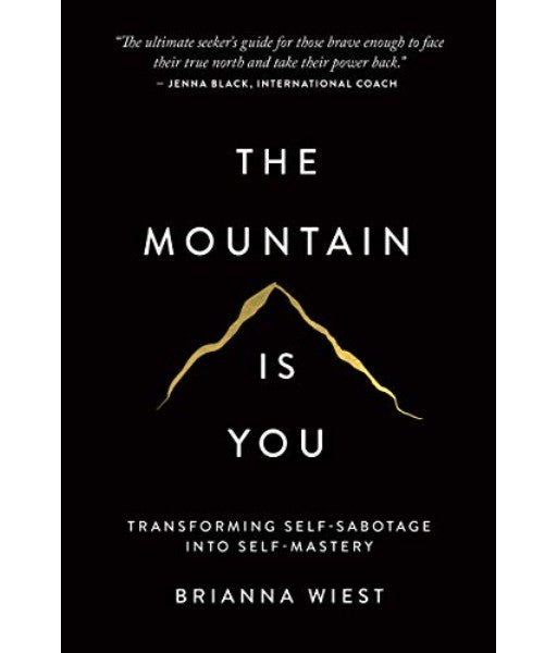 The Mountain Is You