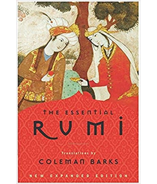 The Essential Rumi By Rumi