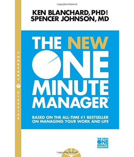 The One Minute Manager By Kenneth H. Blanchard