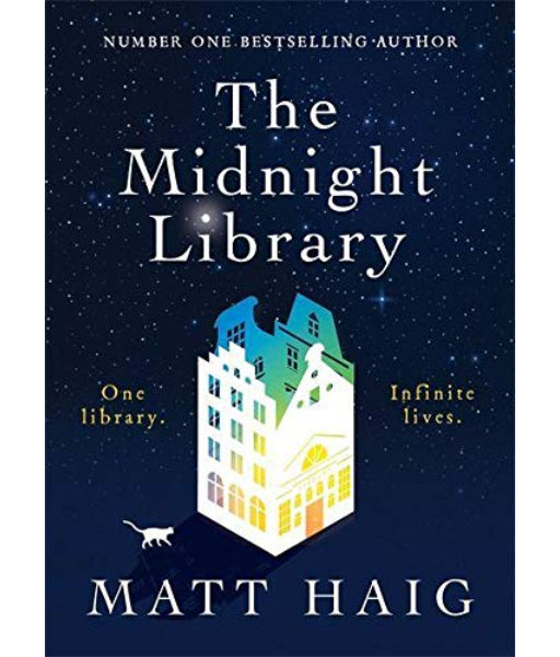 The Midnight Library By Matt Haig