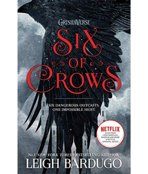 Six of Crows By Leigh Bardugo