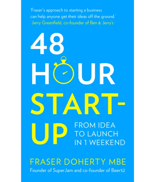 48-Hour Start-Up By Fraser Doherty