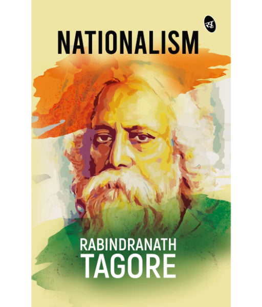 Nationalism By Rabindranath Tagore
