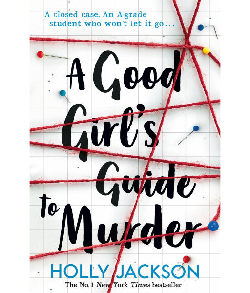 A Good Girl's Guide to Murder by Holly Jackson