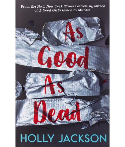 As Good As Dead by Holly Jackson