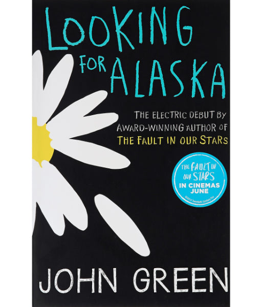 Looking for Alaska by John Green