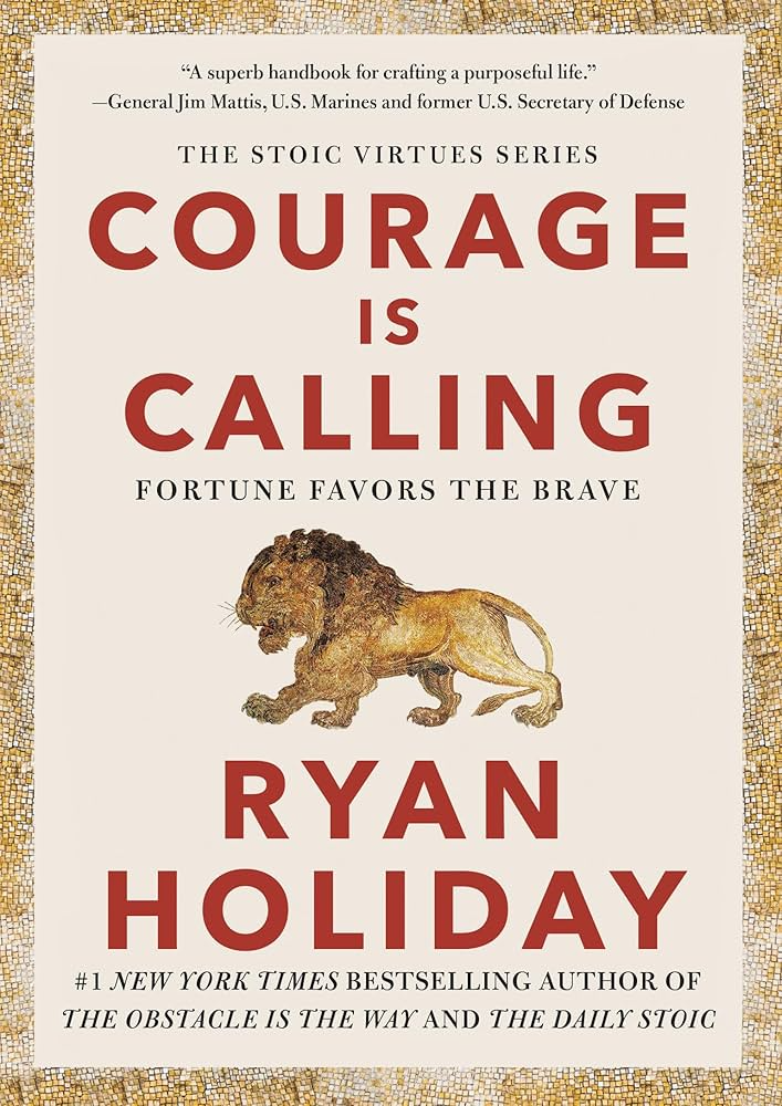 (Hardcover) COURAGE IS CALLING By Ryan Holiday
