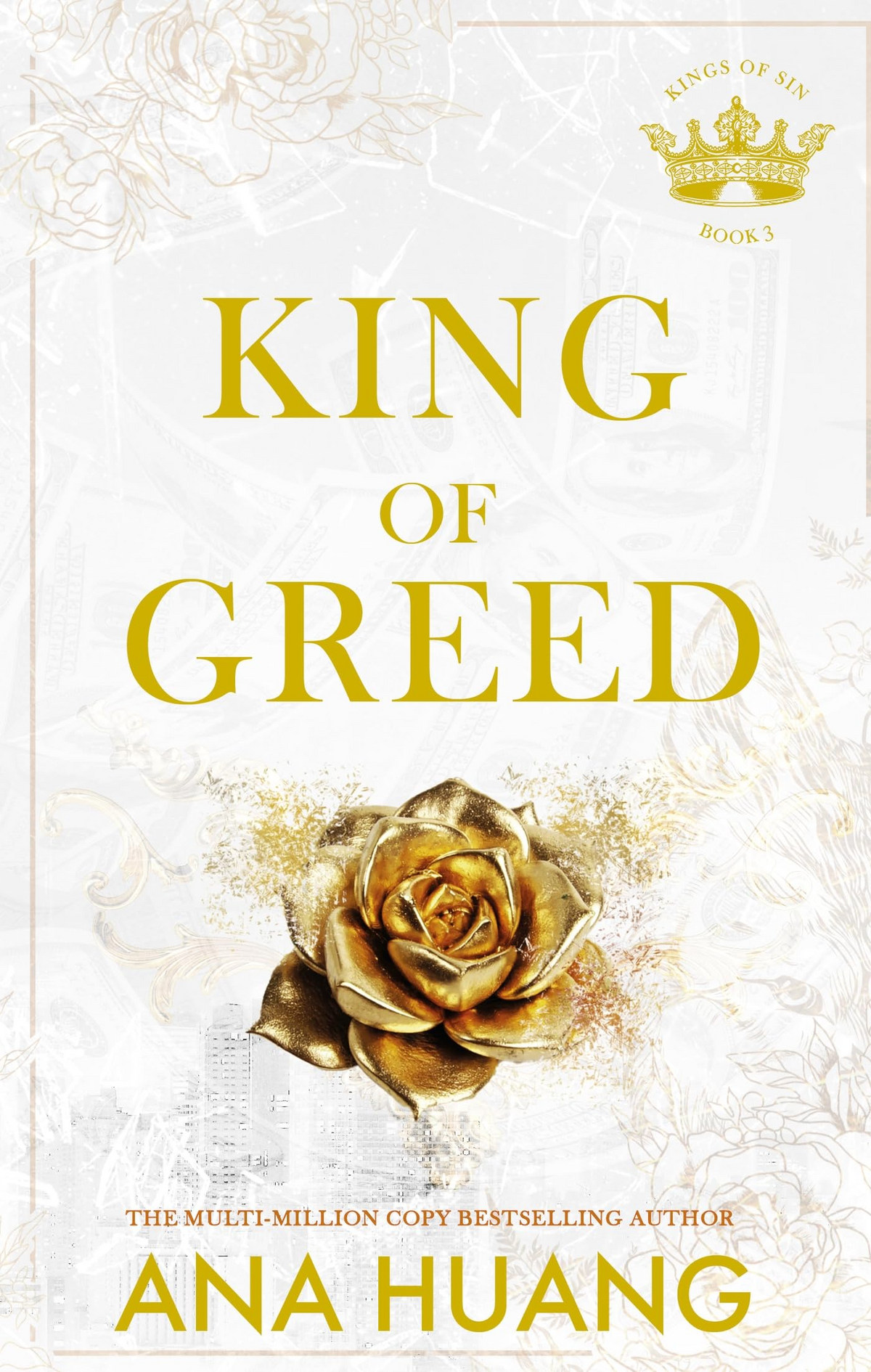 King of Greed By Ana Huang
