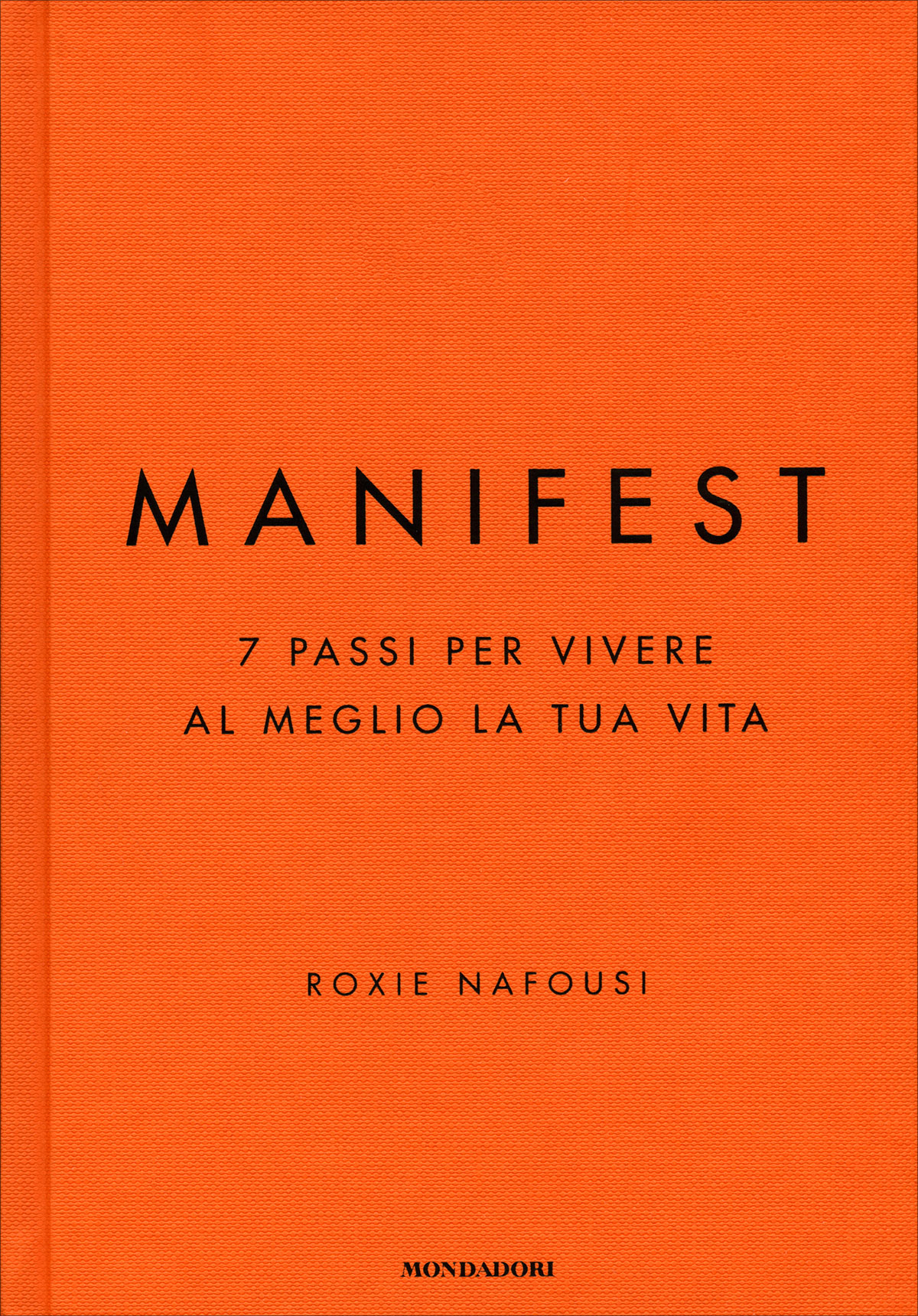 (HARDCOVER) Manifest By Roxie Nafousi