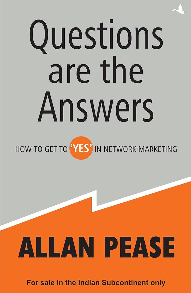 Questions Are the Answers By Allan Pease