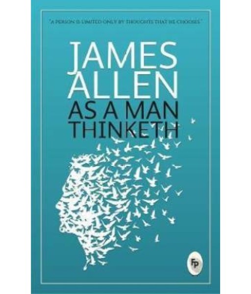 As a Man Thinketh