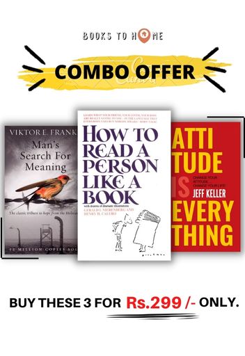 Man?s Search for Meaning + How to Read a Person Like a Book + Attitude Is Everything